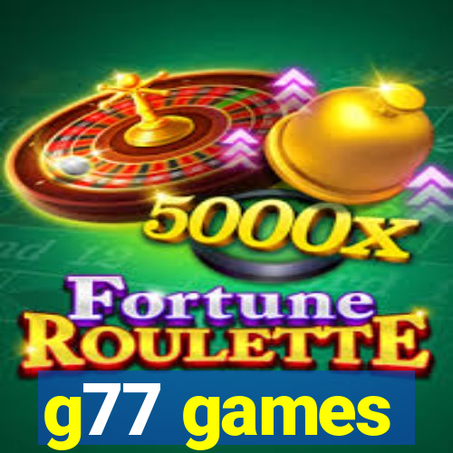 g77 games